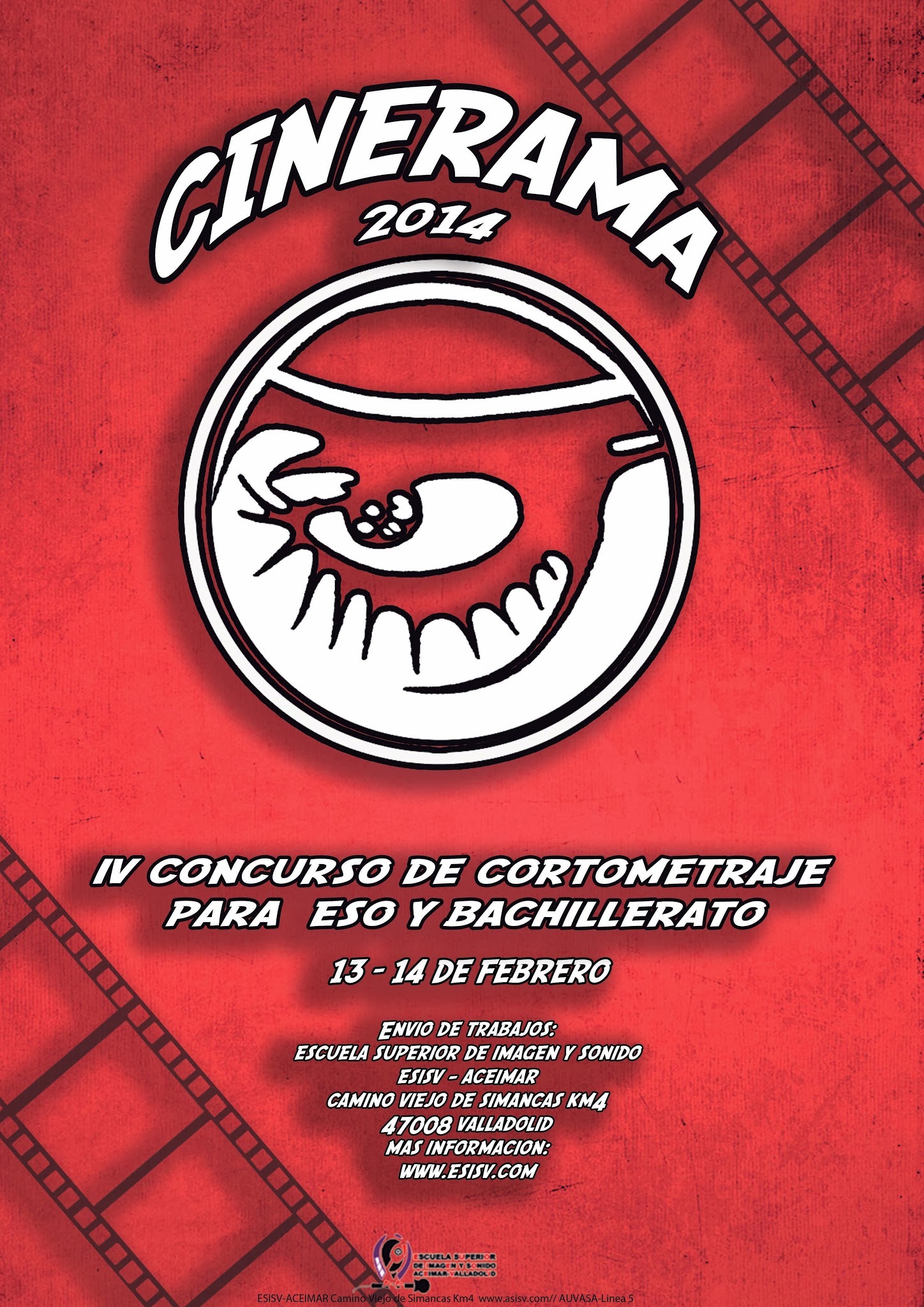 IV Concurso de Cortometrajes para ESO y Bachillerato CINERAMA 2014. 13 y 14 de febrero de 2014