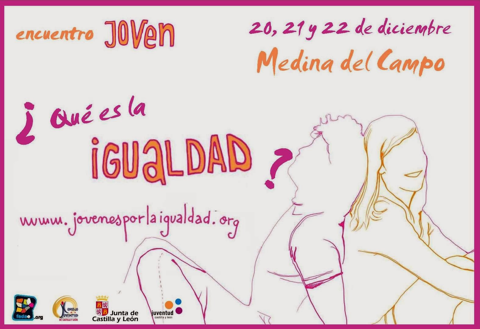 Encuentro Joven en Medina del Campo ¿Qué es la Igualdad?