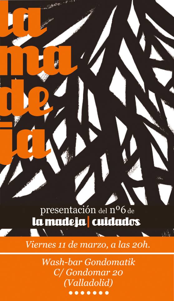 Revista feminista La Madeja: Presentación el viernes 11 de marzo.