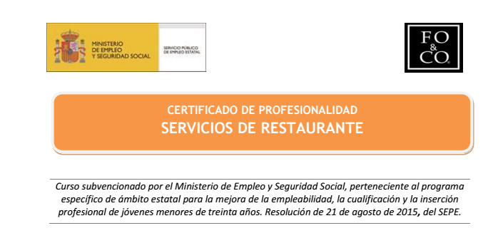 ¿Quieres obtener el certificado de profesionalidad en SERVICIOS DE RESTAURANTE?