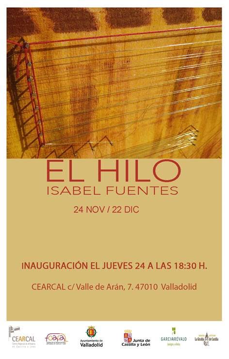 Exposición de Isabel Fuentes: EL HILO