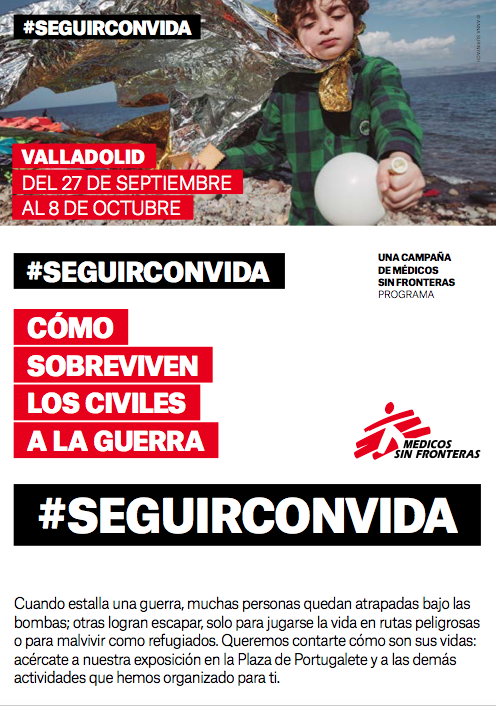 La campaña "Seguir con Vida" de Médicos Sin Fronteras, llega a Valladolid y busca voluntari@s.