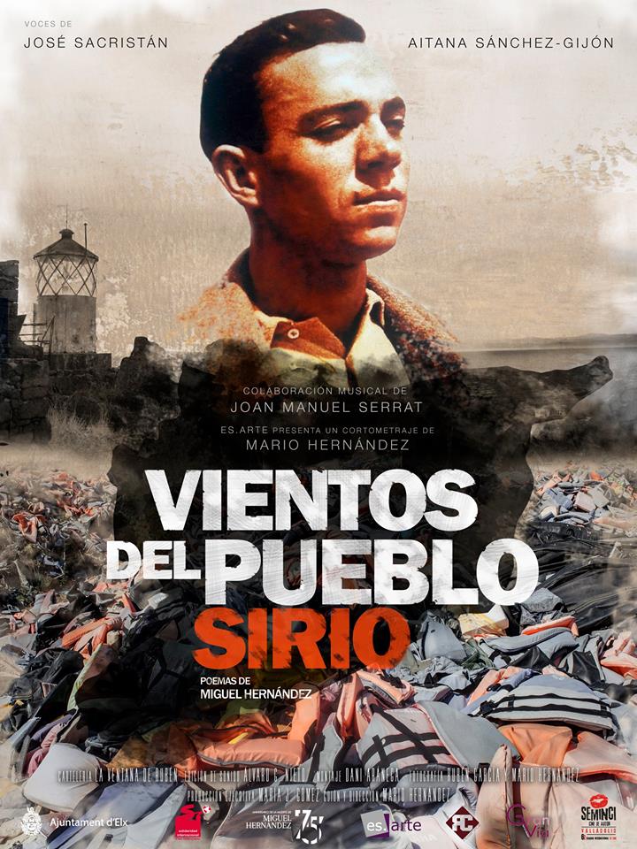 Preestreno SEMINCI. Documental "Vientos del Pueblo Sirio"  75 Aniversario Miguel Hernández
