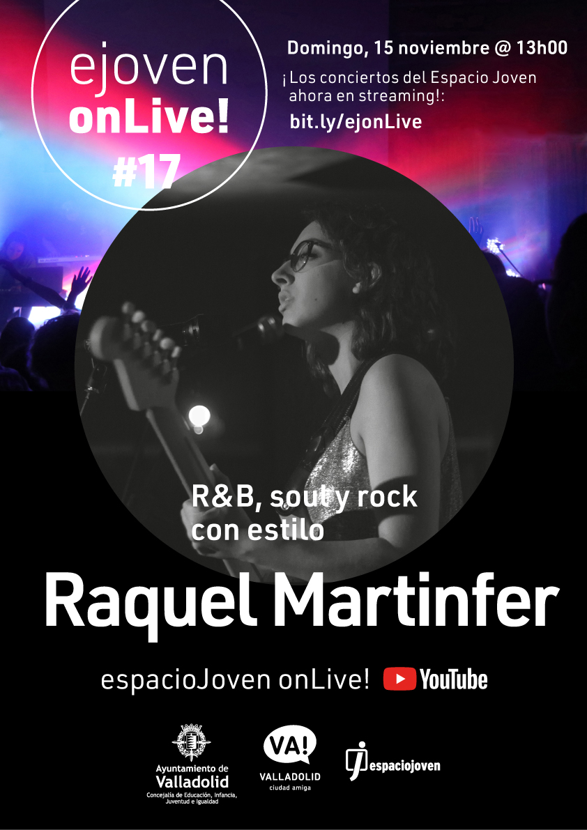 Raquel Martinfer será la artista invitada a nuestro canal Espacio Joven #OnLive para su concierto nº 17
